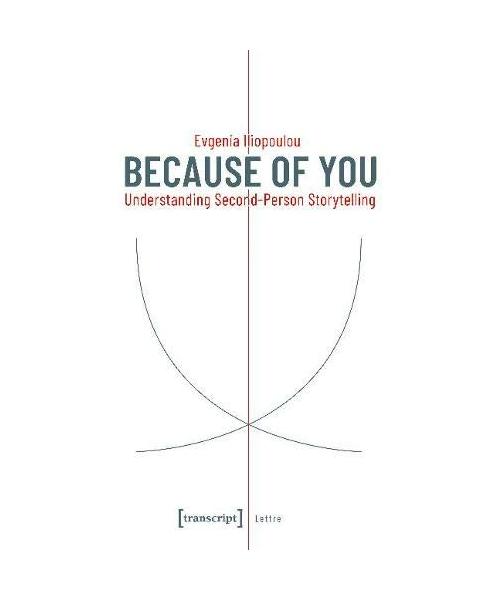 Because of You: Understanding Second-Person Storytelling