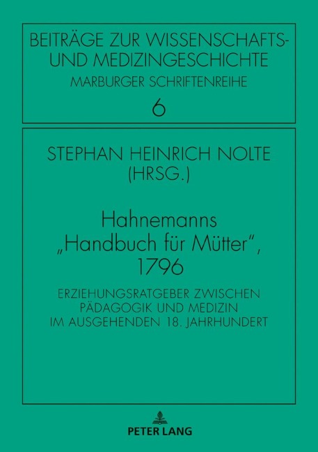 Hahnemanns 'Handbuch für Mütter', 1796
