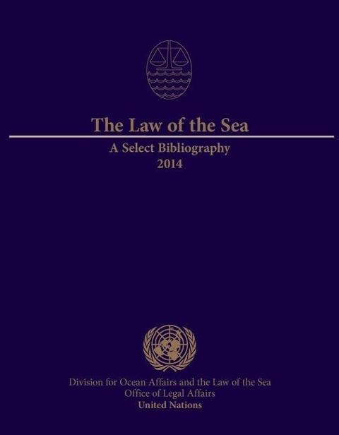 The Law of the Sea: A Select Bibliography 2014