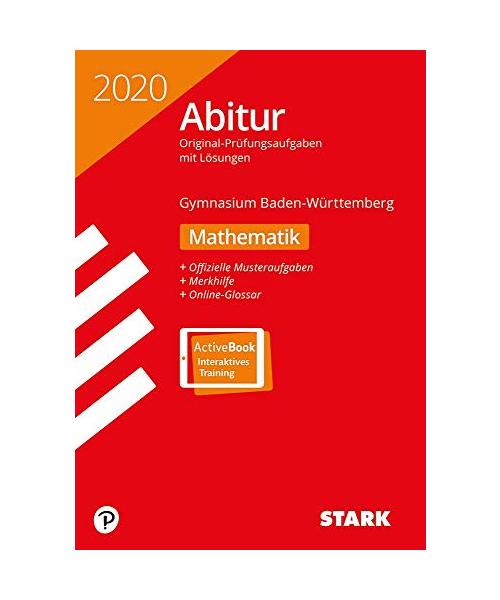 STARK Abiturprüfung BaWü 2020 - Mathematik