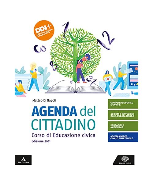 Agenda del cittadino. Corso di educazione civica. Per le Scuole superiori. Con e-book. Con espansione online