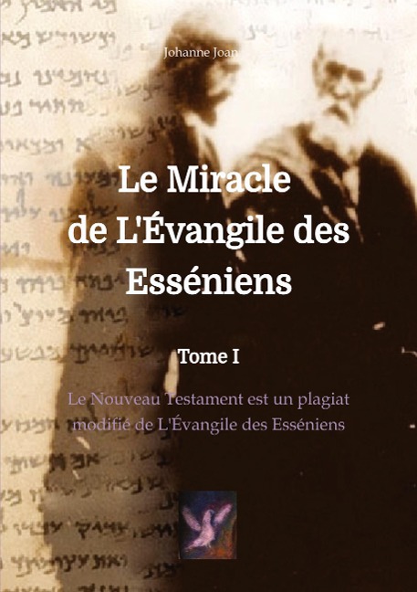 Le Miracle de L'Évangile des Esséniens