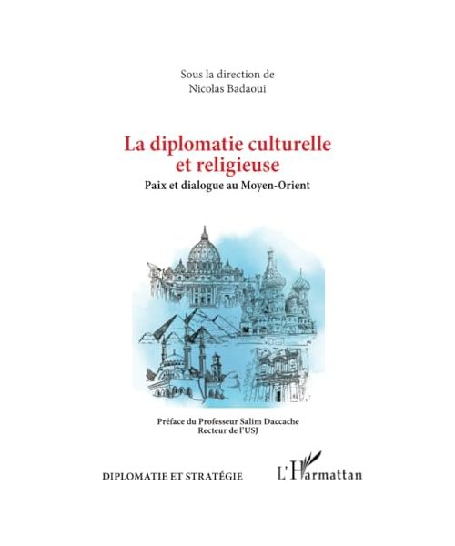 La diplomatie culturelle et religieuse