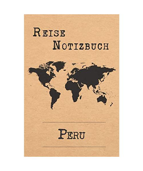 Reise Notizbuch Peru: 6x9 Reise Journal I Tagebuch mit Checklisten zum Ausfüllen I Perfektes Geschenk für den Trip nach Peru für jeden Reisenden