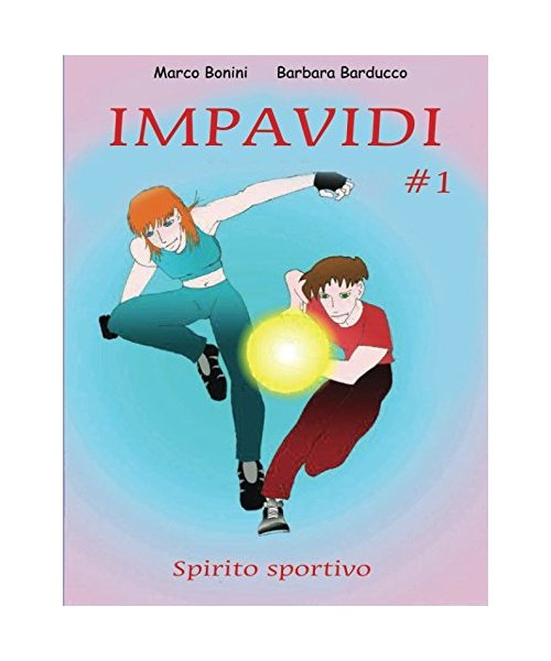 Impavidi - Spirito sportivo