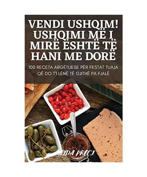 Vendi Ushqim! Ushqimi MË I Mirë Është Të Hani Me Dorë