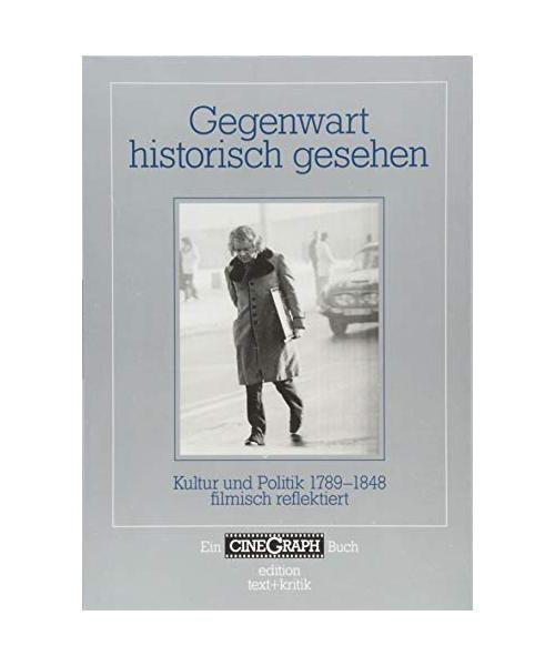 Gegenwart historisch gesehen