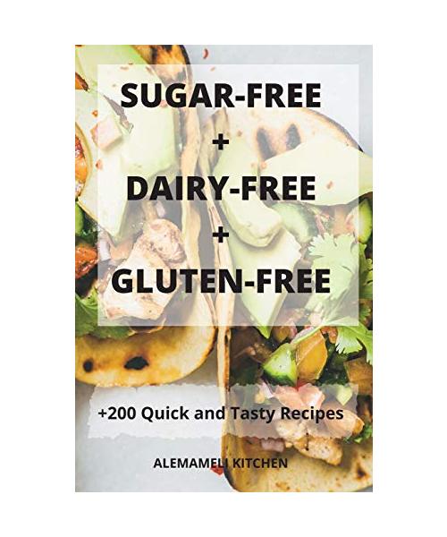 SUGAR-FREE + DAIRY-FREE + GLUTEN-FREE