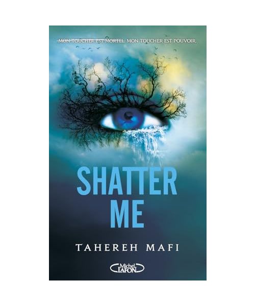 Shatter Me