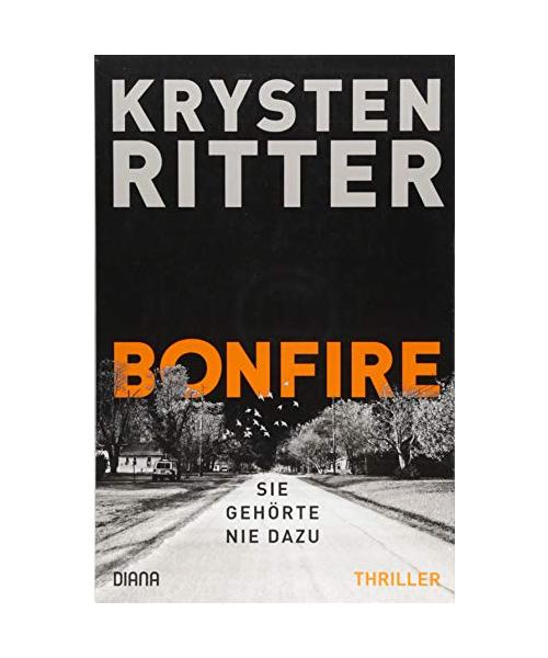 Bonfire - Sie gehörte nie dazu
