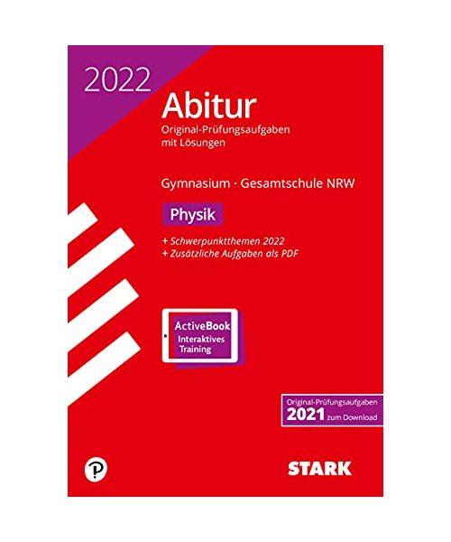 STARK Abiturprüfung NRW 2022 - Physik GK/LK