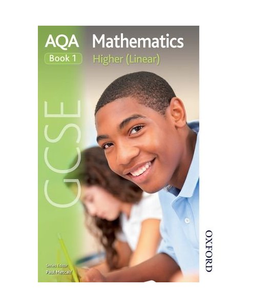 Aqa Gcse Mathematics Higher (Linear) Book 1