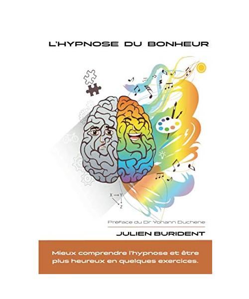 L'hypnose du bonheur