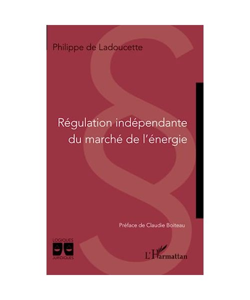 Régulation indépendante du marché de l'énergie