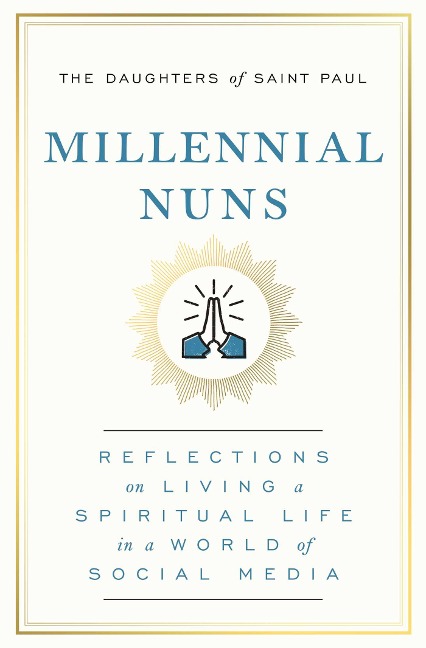 Millennial Nuns
