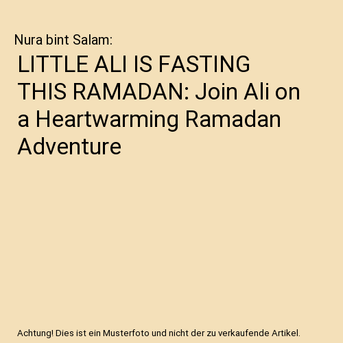 LITTLE ALI IS FASTING THIS RAMADAN