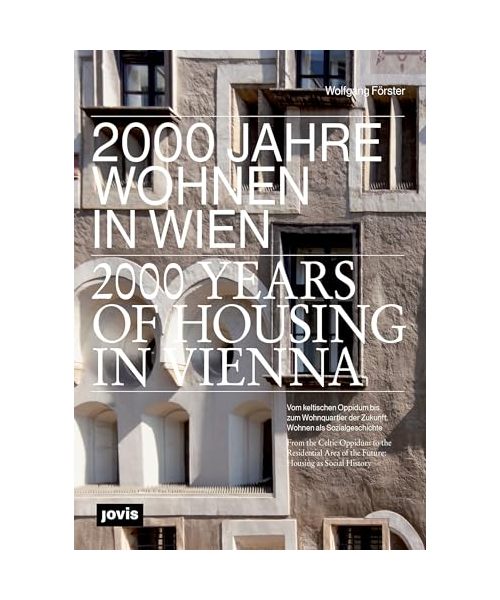2000 Jahre Wohnen in Wien
