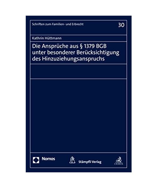 Die Ansprüche aus § 1379 BGB unter besonderer Berücksichtigung des Hinzuziehungsanspruchs