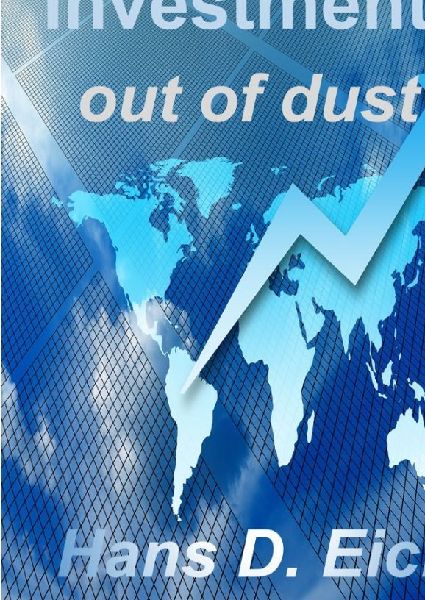 Investments - money out of dust