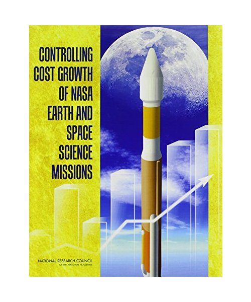 Controlling Cost Growth of NASA Earth and Space Science Missions