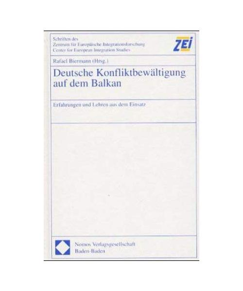 Deutsche Konfliktbewältigung auf dem Balkan