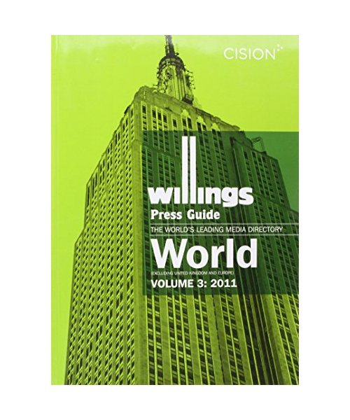 Willings Press Guide: The Worlds Leading Media Directory.