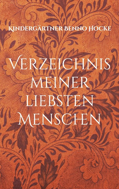 Verzeichnis meiner liebsten Menschen