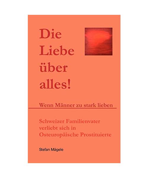 Die Liebe über alles!