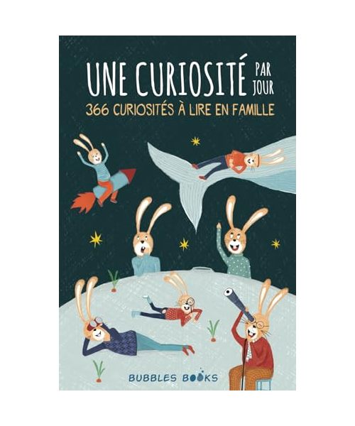 Une curiosité par jour: 366 curiosités à lire en famille | Un livre pour les enfants à partir de 8 ans qui veulent apprendre chaque jour quelque chose de nouveau et de surprenant sur le monde.
