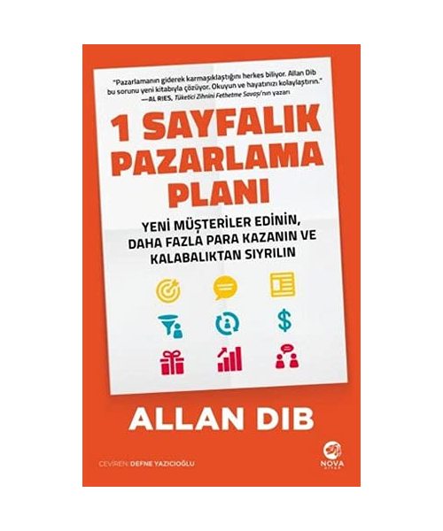 1 Sayfal?k Pazarlama Plan?: Yeni Mü?teriler Edinin, Daha Fazla Para Kazan?n ve Kalabal?ktan S?yr?l?n