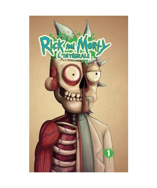 Rick & Morty, T1 : L'Intégrale T1