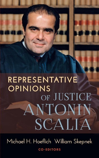 Representative Opinions of Justice Antonin Scalia