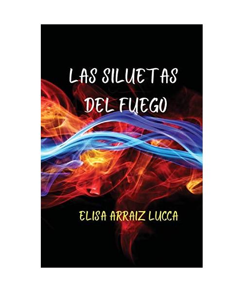 Las siluetas del fuego