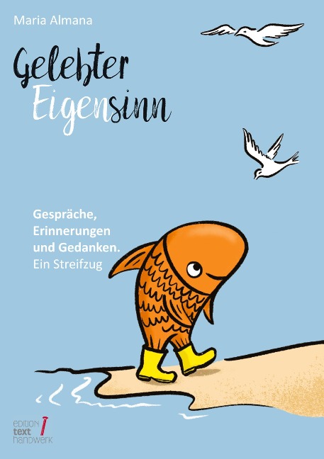 Gelebter Eigensinn