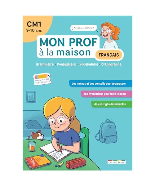Mon prof à la maison - Français CM1: Grammaire • Conjugaison • Vocabulaire • Orthographe