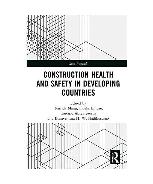 Construction Health and Safety in Developing Countries