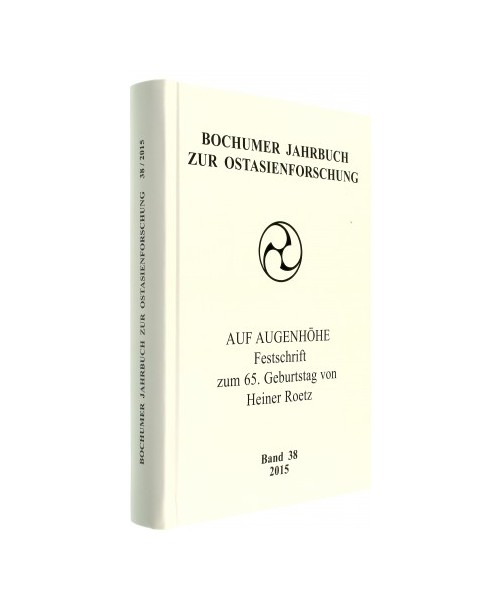 Bochumer Jahrbuch zur Ostasienforschung 38 / 2015