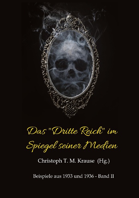 Das "Dritte Reich" im Spiegel seiner Medien