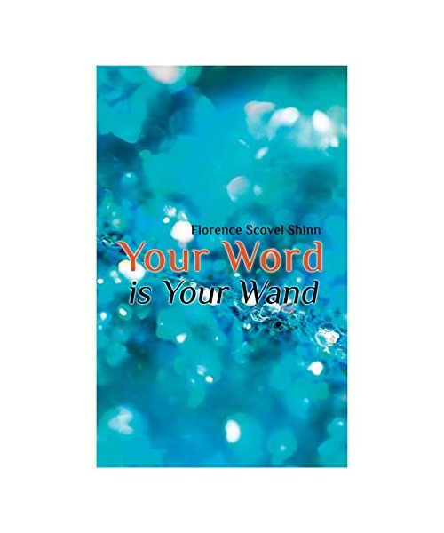 Your Word is Your Wand