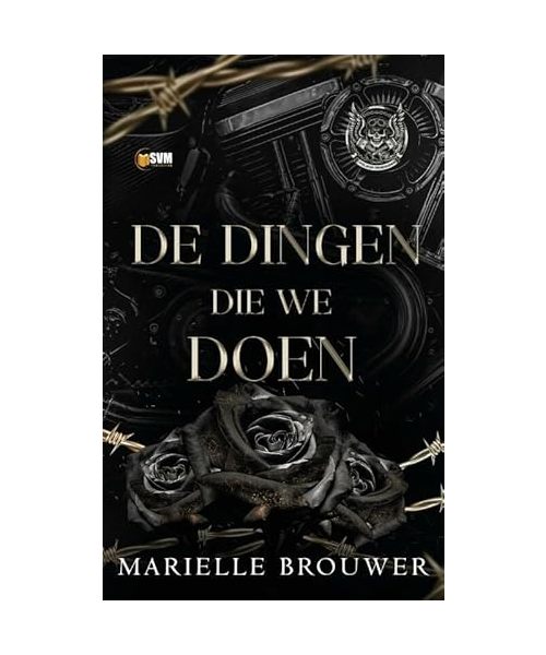 De dingen die we doen (Folsom Renegades, 1)