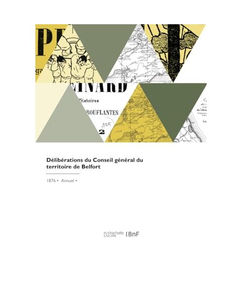 Délibérations du Conseil général du territoire de Belfort