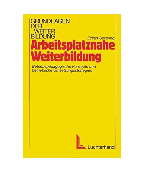 Arbeitsplatznahe Weiterbildung