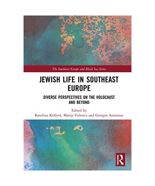 Jewish Life in Southeast Europe