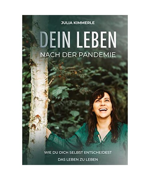 Dein Leben nach der Pandemie