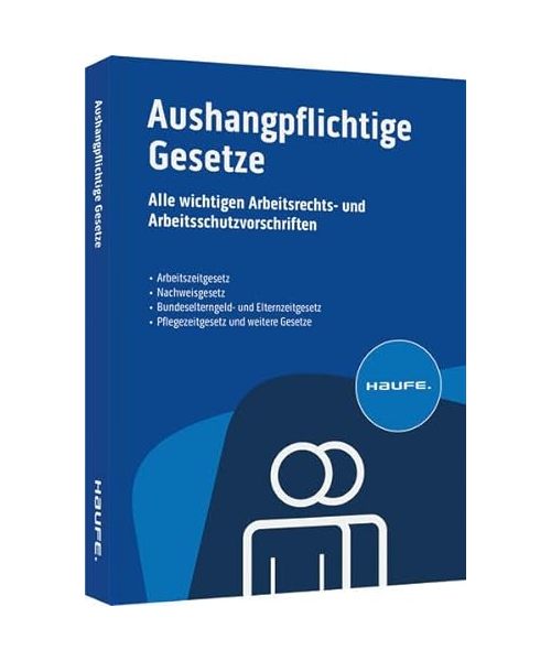 Aushangpflichtige Gesetze