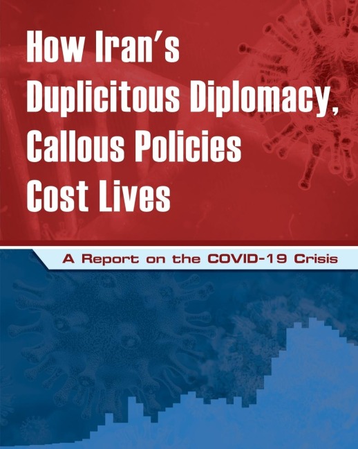 How Iran's Duplicitous Diplomacy, Callous Policies Cost Lives
