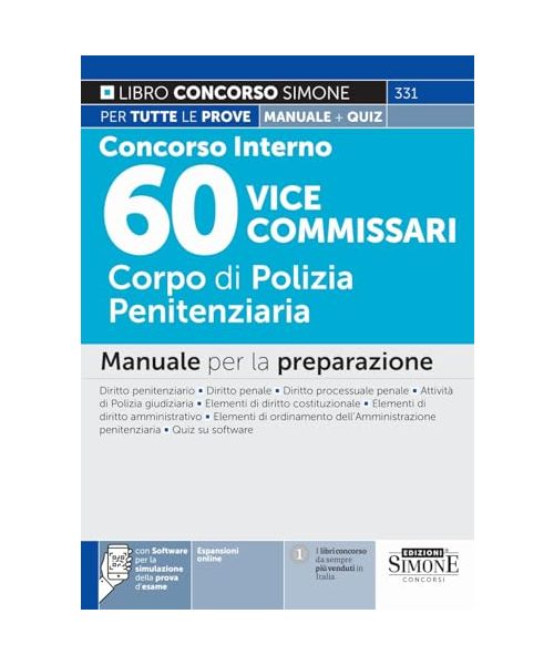 Concorso interno 60 vice commissari. Corpo di polizia penitenziaria. Manuale per la preparazione