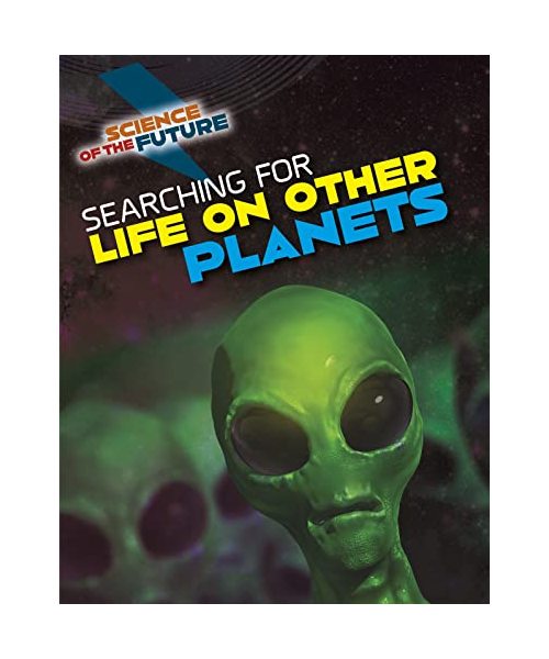 Searching for Life on Other Planets