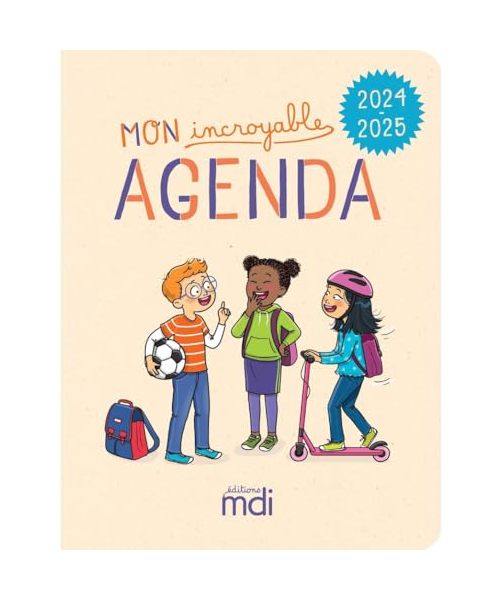 Mon incroyable Agenda 2024-2025