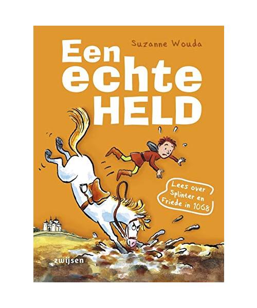 Een echte held (Duik in de tijd van)